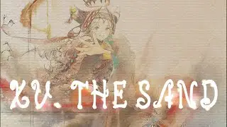 [メメントモリ][１時間耐久]「XV. THE SAND」（Song by リヴェリア(山根綺)）