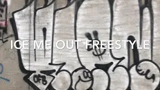 &ldquo;Ice Me Out&rdquo; freestyle