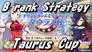 【umamusume】Easy Taurus Cup Guide for Beginners(Open League/B Rank)【Yukkuri-Style】