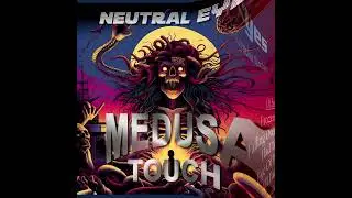 Medusa Touch - Neutral Eyes Taster Video