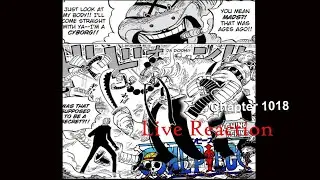 One Piece Chapter 1018 Live Reaction