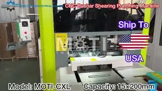 CNC Busbar Shearing Punching Center MOTI-CXL In America #busbarmachinemanufacturers