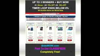 BidsWOW.com #1 Auction with 3 Winners & Buy Now. Plus Three Classifieds.