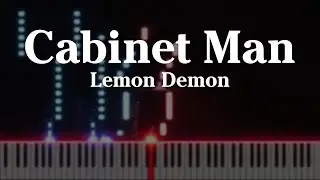 Lemon Demon - Cabinet Man (Piano Cover)