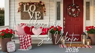 IDEAS para DECORAR TU HOGAR  este  San Valent&iacute;n 2026 / Valentine's DIY