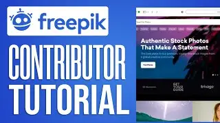 FREEPIK CONTRIBUTOR TUTORIAL Make Easy Money Selling Your Art Online!