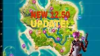 ALL you need to KNOW about the PATCH 12.50! (FORTNITE Battle Royale)