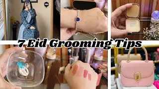 7 Eid Grooming Tips | Styling Tips for Eid #maahihaseeb #grooming #fashion #styling #eid #selfcare