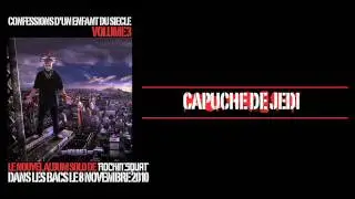 Rockin' Squat - Capuche De Jedi (Son Officiel)