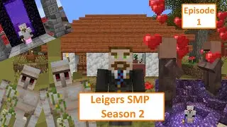 Leiger SMP Season 2 Episode 1 the First Week