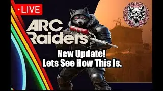 🔴Live | Arc Raiders, New Update, New Goop??? #arcraiders #arcraidersgameplay #pvp #ps5
