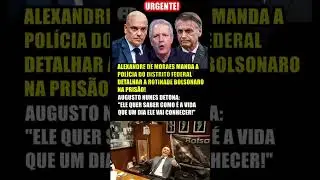 Moraes manda pol&iacute;cia do DF detalhar ROTINA de Bolsonaro na pris&atilde;o e decis&atilde;o gera rea&ccedil;&atilde;o ⚖️🇧🇷