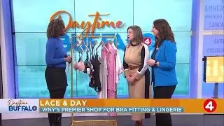 Daytime Buffalo: Lace & Day | WNY's premier bra fitting & lingerie shop