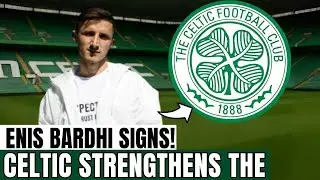 OFFICIAL: ENIS BARDHI lands &mdash; midfield BRAIN to dictate our tempo | Celtic News