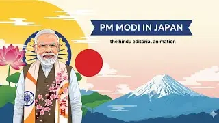 Modi Visits Japan 2025 | THE HINDU EDITORIAL ANIMATION | UPSC, PCS, Banking Exams