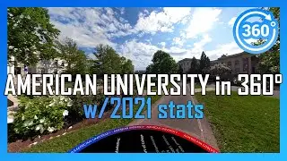 [2021] AMERICAN UNIVERSITY in 360&deg; - walking/driving campus tour