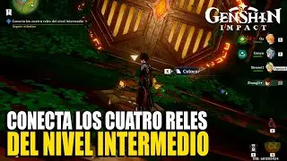 Conecta los cuatro rel&eacute;s del nivel intermedio ｜ Vimana Agama Jazari ｜ Sumeru ｜ Genshin Impact