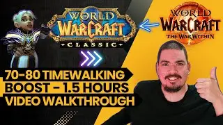 Level 70 to 80 in 1.5 Hours! Classic Timewalking Boost Guide with My Twink Demon Hunter
