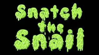 Snatch the Snail, Vol. 2 (2025) [Full Album]