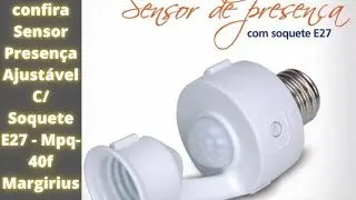 Sensor Presença Ajustável C/ Soquete E27 - Mpq-40f Margirius