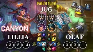 DWG Canyon Lillia vs Olaf Jungle - KR Patch 10.19
