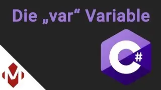 C# - Die var Variable | Unity 3D Tutorial | ProjectMakers