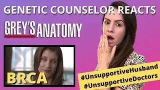 Grey's Anatomy Reaction: BRCA Preventative Surgeries
