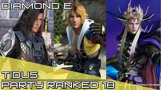 Dissidia Final Fantasy NT (DFFNT) - Tidus Ranked Party Matches 18 [Diamond D]