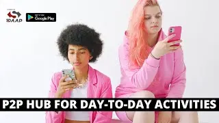 Human to Human Hub for Day-to-Day Activities with 1DAAP