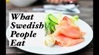 What do Swedish people eat?Everyday routine food for Swedish people.Traditional Swedish food