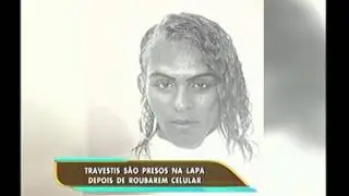 Travestis s&atilde;o presos em tentativa de roubo na Lapa
