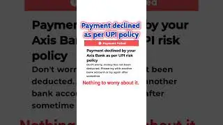 UPI payments declined due to risk policy#riskypolicy #upipaymentdecline#paymentdeclinebybank