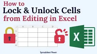How to Lock Cells from Editing in Excel