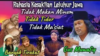  Gus Muwafiq, Orang Jaman Dahulu Sakti