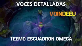[Espa&ntilde;ol europeo] Teemo escuadr&oacute;n omega | Voindeeu | Voces e interacciones detalladas