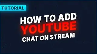 How to Add Youtube Chat to OBS Studio 2025 | Step-by-Step Tutorial