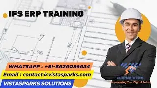 IFS ERP Training from Vistasparks Solutions | Individual & Corporate Training