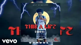 Chadoe - This A Life (Official Audio)