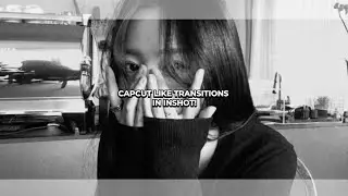 Capcut like transitions in inshot ! 