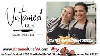 Untamed Chef - Learn . Cook . Eat - Chesapeake, VA 757-660-1120