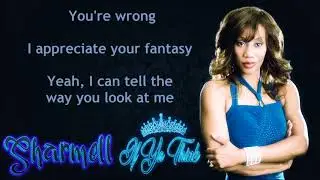 Sharmell WWE Theme - If Ya Think (lyrics)