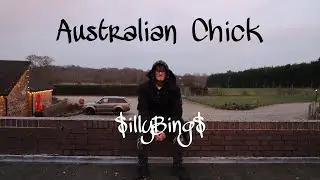 Australian Chick - $illyBing$ ft. JC (Music Video)