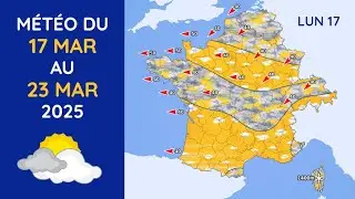 Météo du Lundi 17 au Dimanche 23 Mars 2025