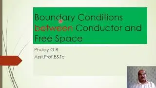 Boundary Conditions between Conductor and Free Space (Electrostatic s)