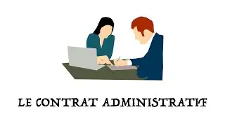 Le contrat administratif