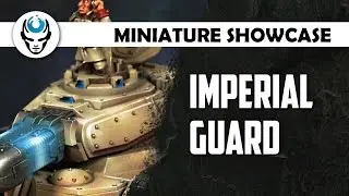 IMPERIAL GUARD - LVL 3/4 HD MINIATURE SHOWCASE