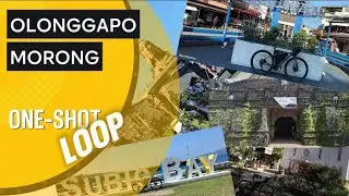Olonggapo-Morong Loop, In One Shot.