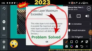 How to solve video layer maximum exceeded problem in kinemaster| #kinemaster #mhatech436