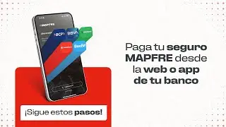 Canales de pago MAPFRE | Paga en la app o web de tu banco