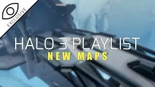 Halo 3 Playlist Returning With NEW MAPS! | Exclusive First Look